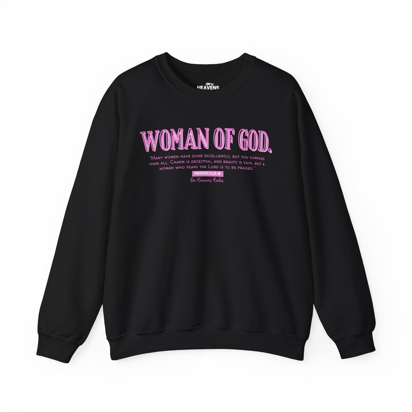 Woman Of God (pink) Crewneck