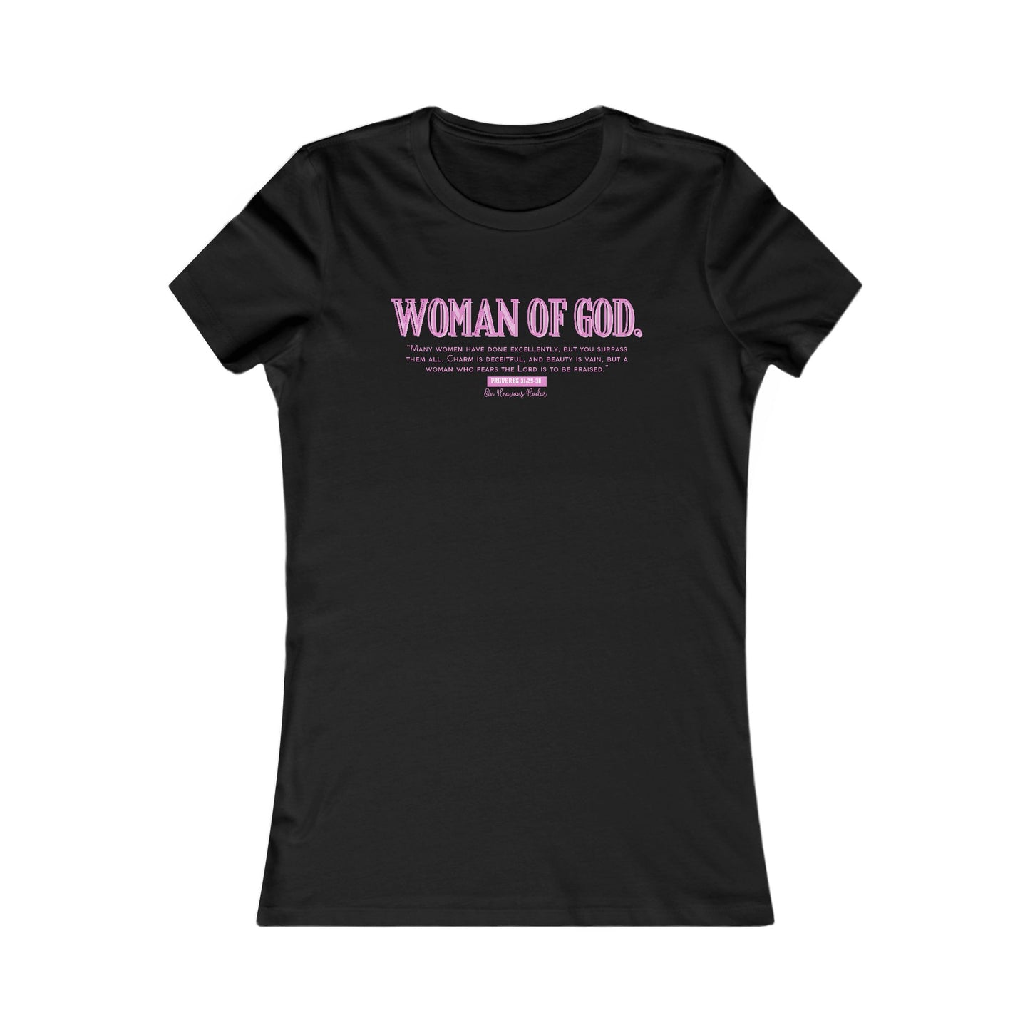 Women Of God Favorite Tee