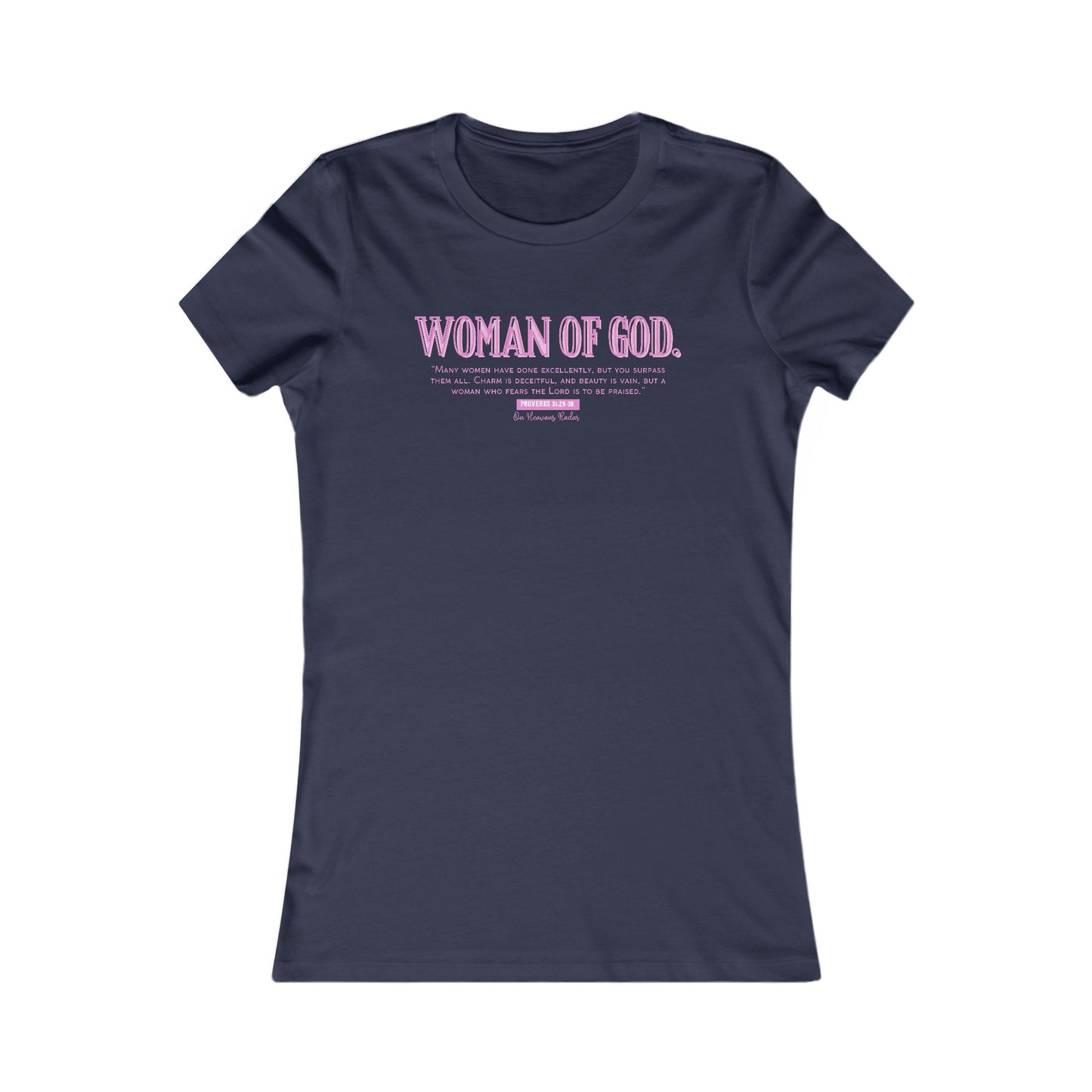 Women Of God Favorite Tee