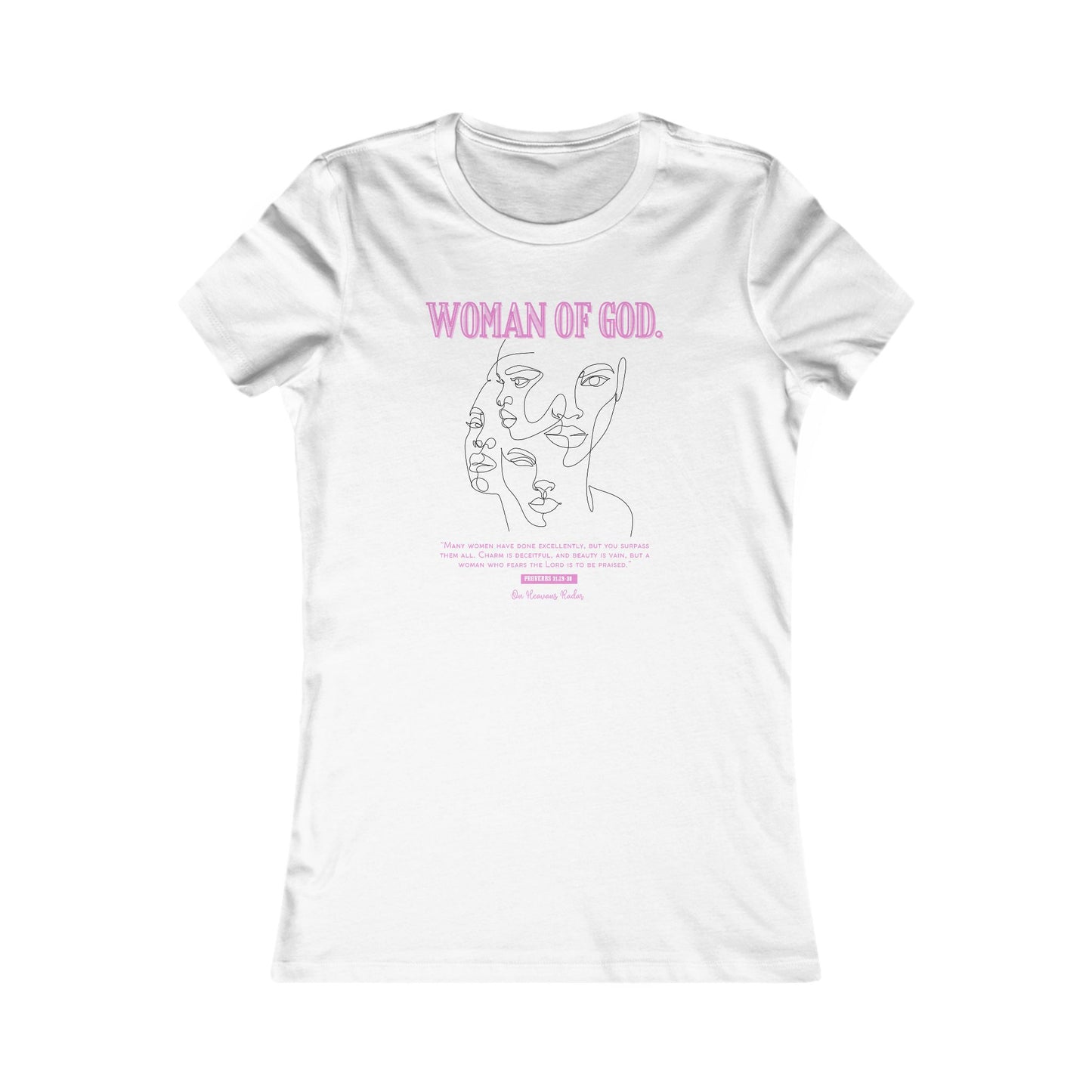 Women Of God graphic Favorite Tee